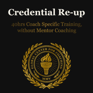 Credential Re-up - 40hrs Coach Specific Training, without Mentor Coaching Cover